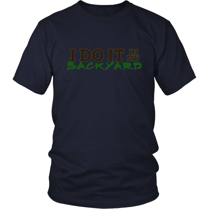 I Do It In My Backyard | Homestead and Farming Crops Mens T-shirt - Navy
