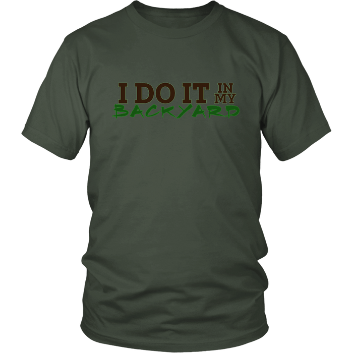 I Do It In My Backyard | Homestead and Farming Crops Mens T-shirt - Olive