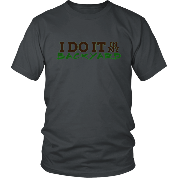 I Do It In My Backyard | Homestead and Farming Crops Mens T-shirt - Charcoal