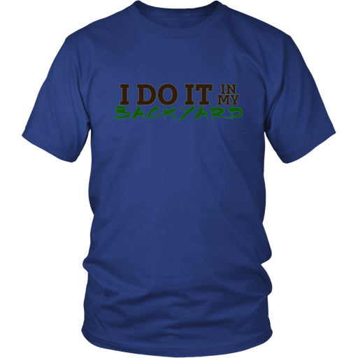 I Do It In My Backyard | Homestead and Farming Crops Mens T-shirt - Royal Blue