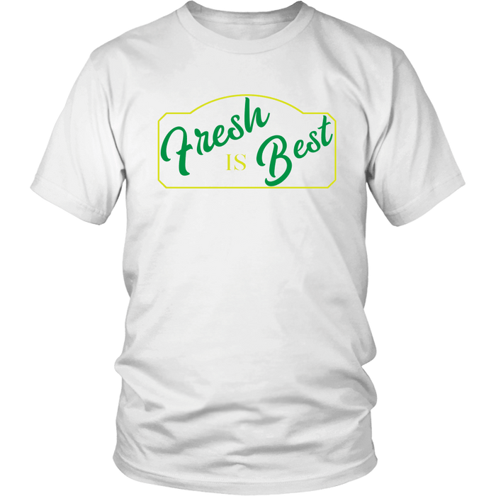 Fresh is Best - Homesteading Organic Farming Produce Mens T-Shirt - White